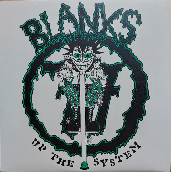 Blanks 77 – Up The System