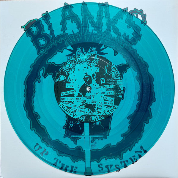Blanks 77 – Up The System
