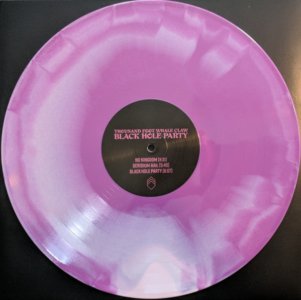 Thousand Foot Whale Claw – Black Hole Party