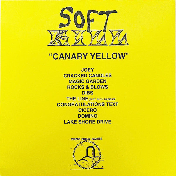 Soft Kill – Canary Yellow