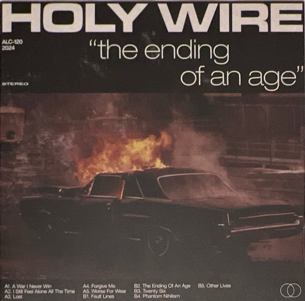 Holy Wire – The Ending Of An Age