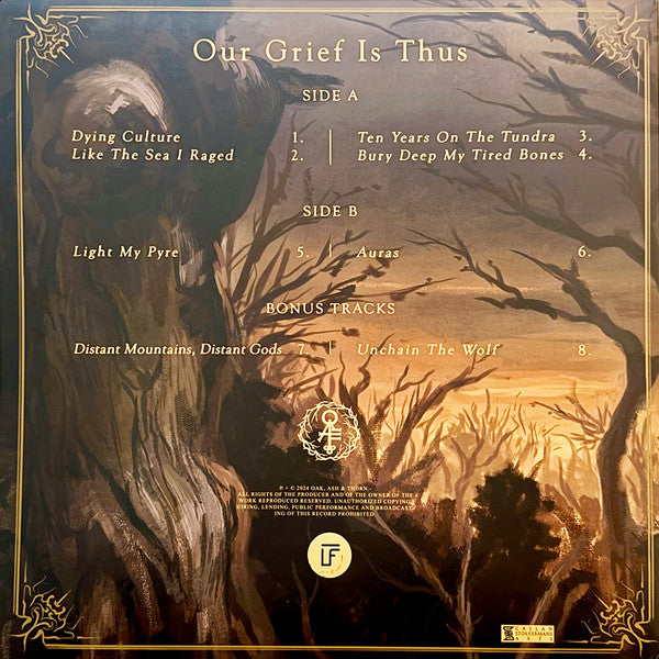 Oak, Ash & Thorn – Our Grief Is Thus