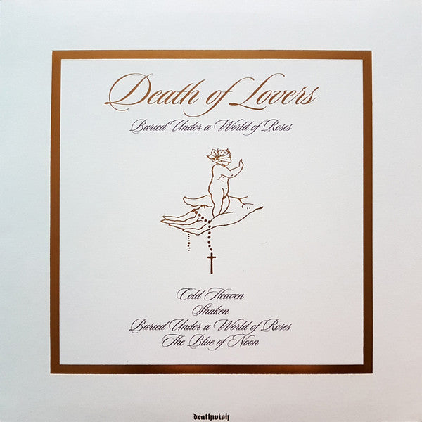 Death Of Lovers – Buried Under A World Of Roses