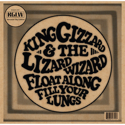 King Gizzard & The Lizard Wizard – Float Along Fill Your Lungs