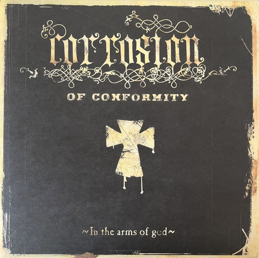 Corrosion Of Conformity - In The Arms Of God album cover