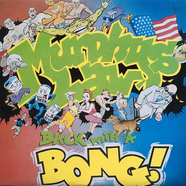 Murphy's Law - Back With A Bong! album cover