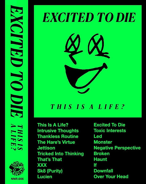 Excited To Die - This Is A Life? album cover
