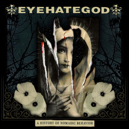 EyeHateGod - A History Of Nomadic Behavior album cover