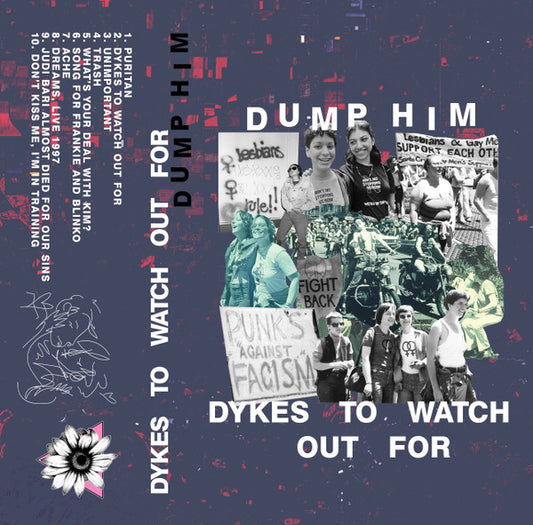 DUMP HIM - Dykes To Watch Out For album cover