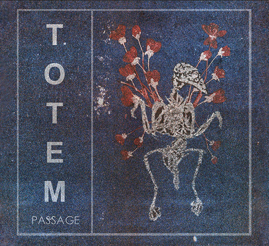 Totem – Passage