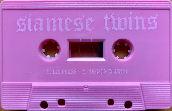 Siamese Twins - Listlessâ€‹ /â€‹ Second Skin