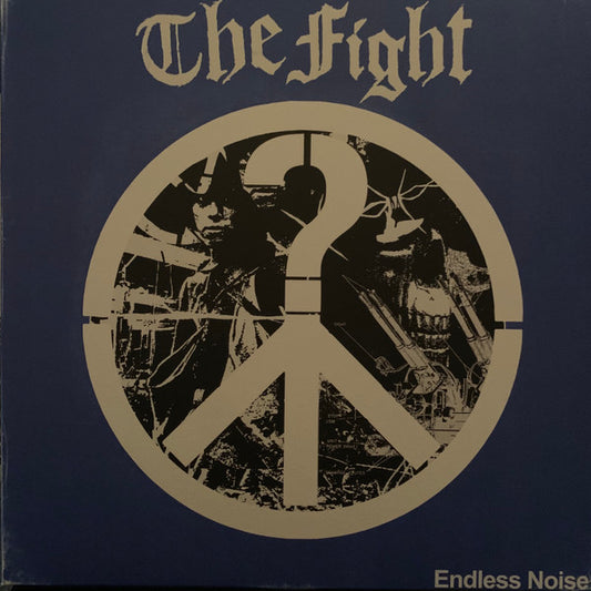 The Fight - Endless Noise