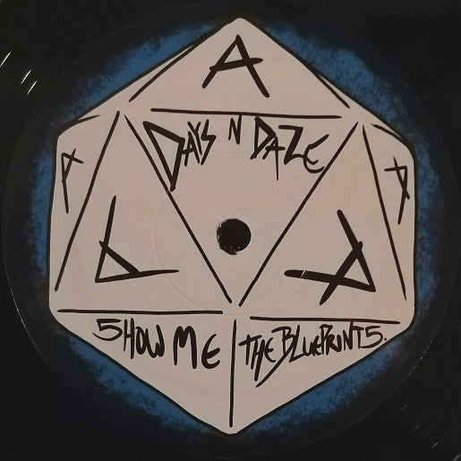 Days N' Daze – Show Me The Blueprints