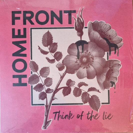 Home Front ‎– Think Of The Lie