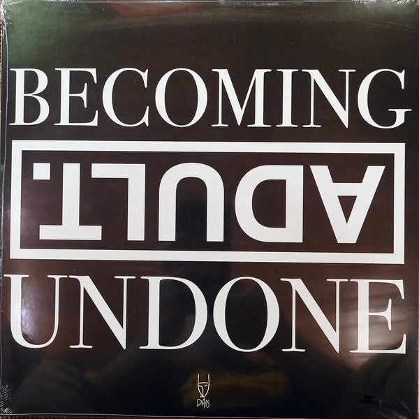 ADULT. – Becoming Undone