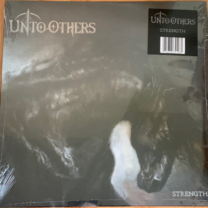 Unto Others – Strength