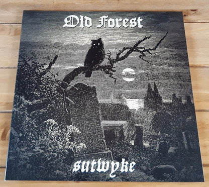 Old Forest – Sutwyke