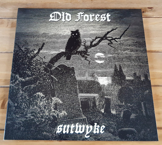 Old Forest – Sutwyke