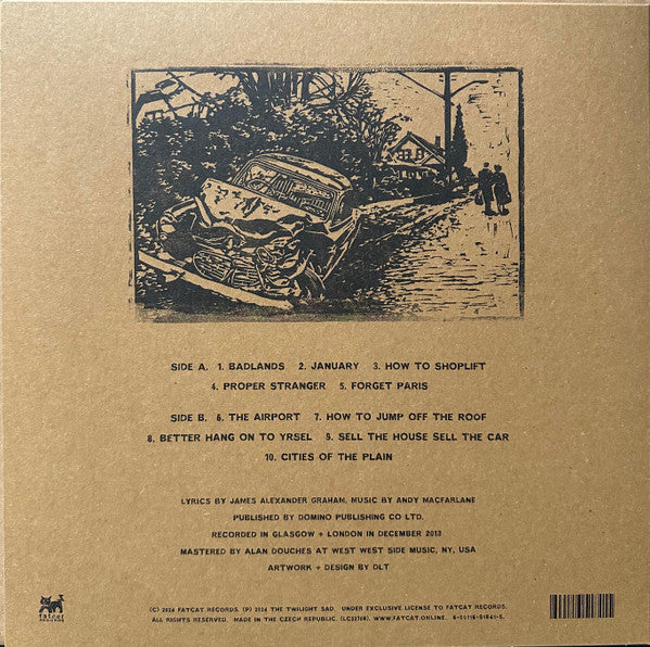 The Twilight Sad – Nobody Wants To Be Here And Nobody Wants To Leave (Demos)