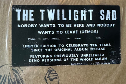 The Twilight Sad – Nobody Wants To Be Here And Nobody Wants To Leave (Demos)