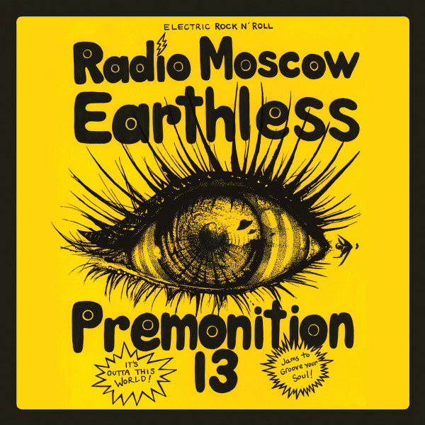 Earthless / Premonition 13 / Radio Moscow – Split LP