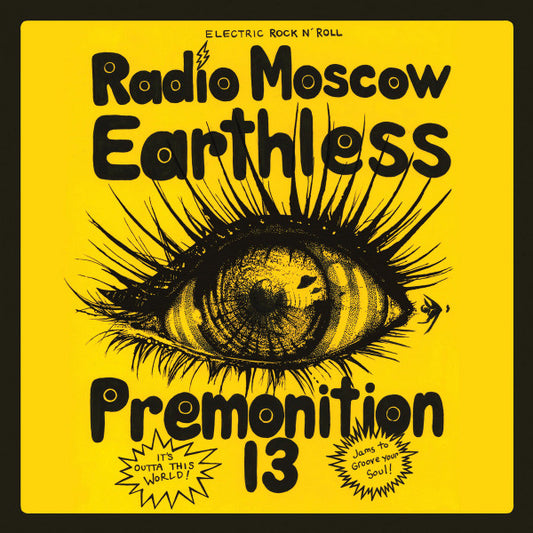 Earthless / Premonition 13 / Radio Moscow – Split LP