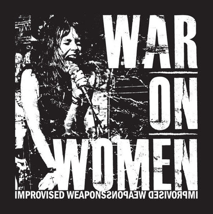 War On Women – Improvised Weapons