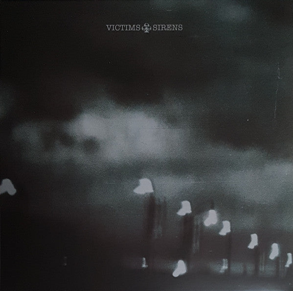 Victims – Sirens