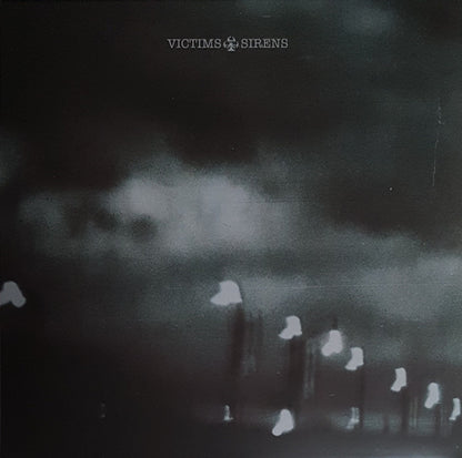 Victims – Sirens