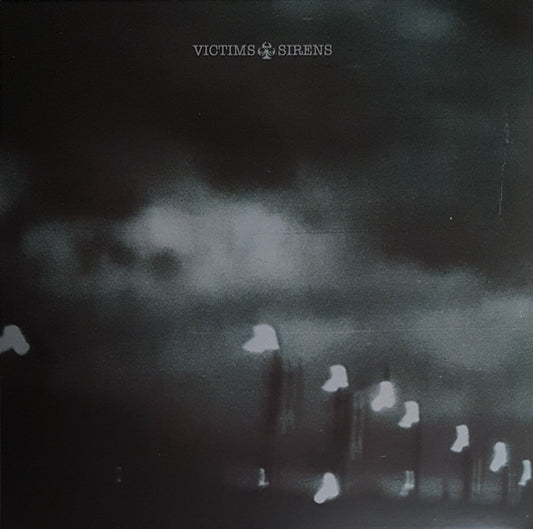 Victims – Sirens