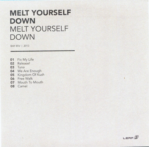 Melt Yourself Down – Melt Yourself Down