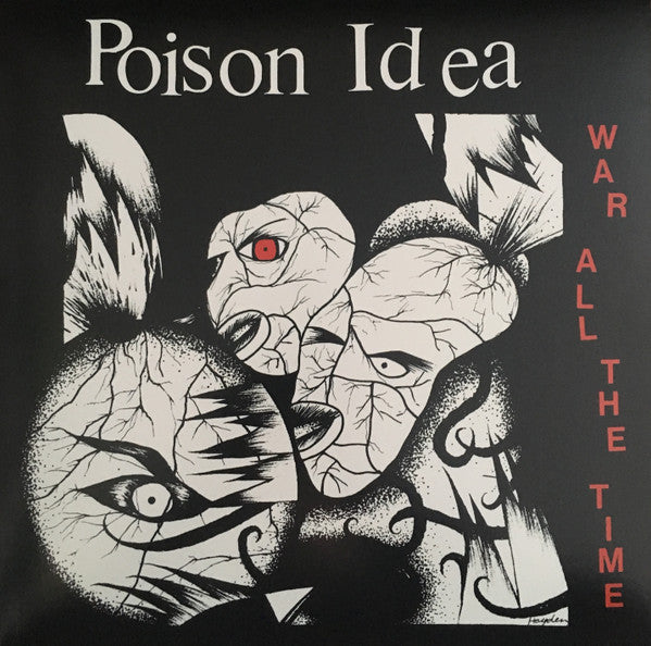 Poison Idea – War All The Time