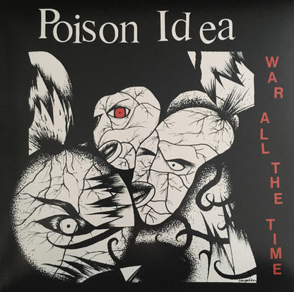 Poison Idea – War All The Time