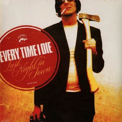 Every Time I Die – Last Night ln Town