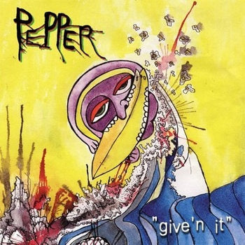Pepper – Give'n It