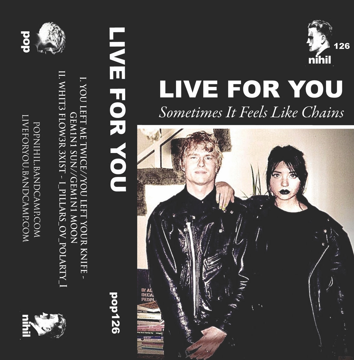 Live For You - Sometimes It Feels Like Chains