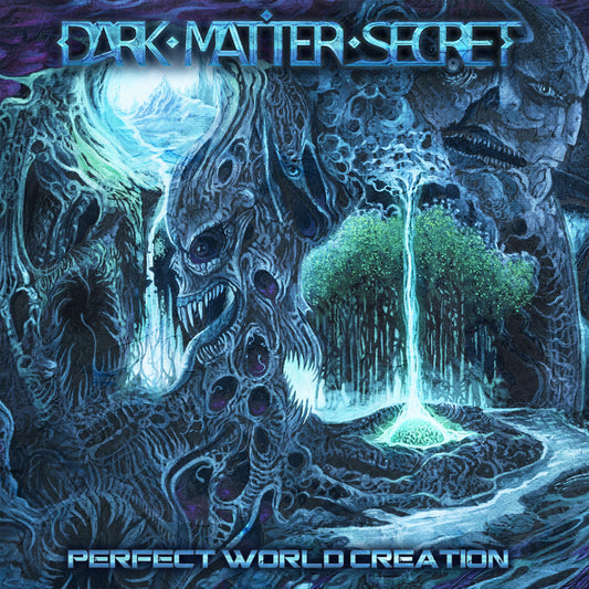 Dark Matter Secret – Perfect World Creation