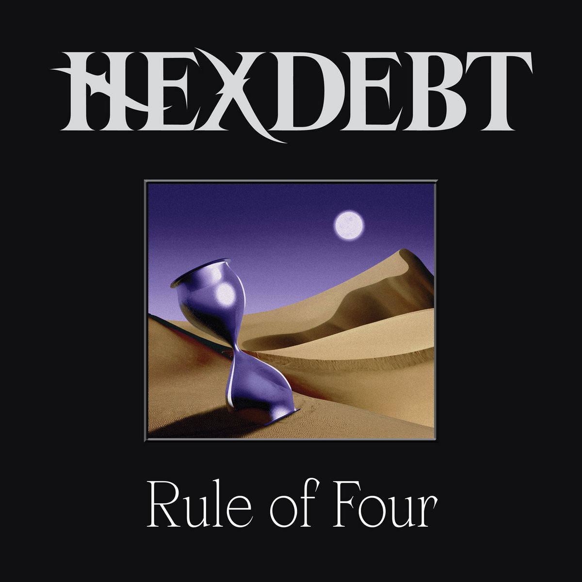 HEXDEBT – Rule Of Four