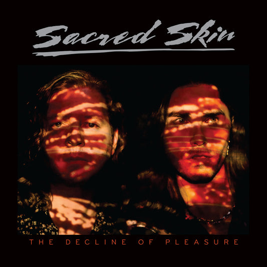 Sacred Skin – The Decline Of Pleasure